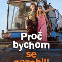 PROČ BYCHOM SE NEZABILI