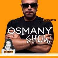 Osmany show