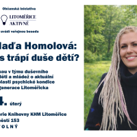 Co dnes trápí duše dětí? Mgr. Naďa Homolová / beseda